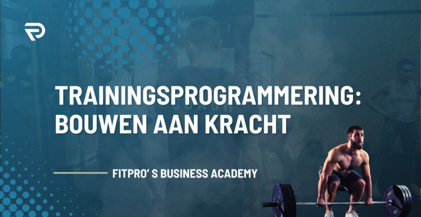 PLR: Trainingsprogrammering: Bouwen aan Kracht