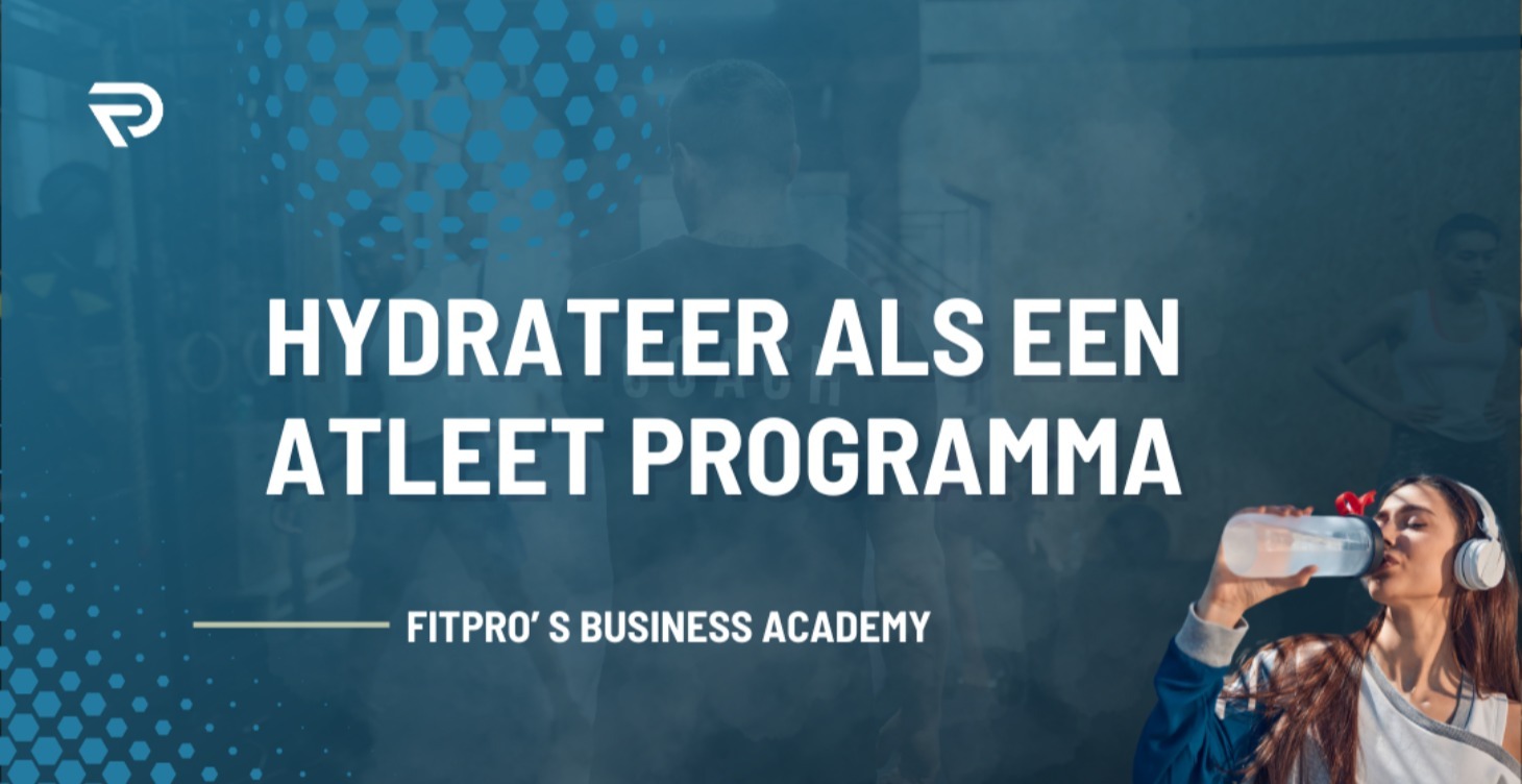 PLR: Hydrateer als een Atleet Programma