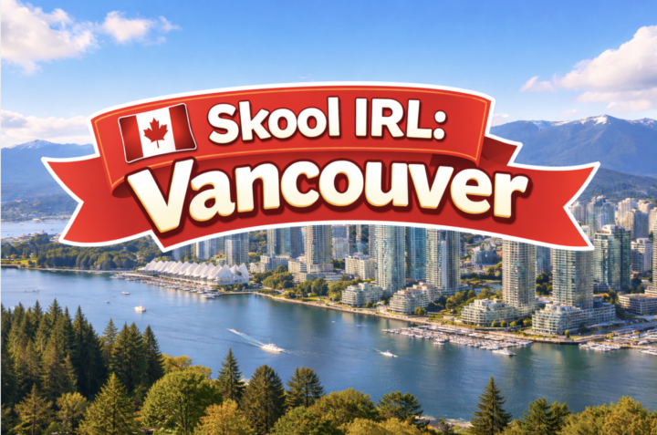Meet the 🆕 Mayor of 🇨🇦 Skool IRL: Vancouver