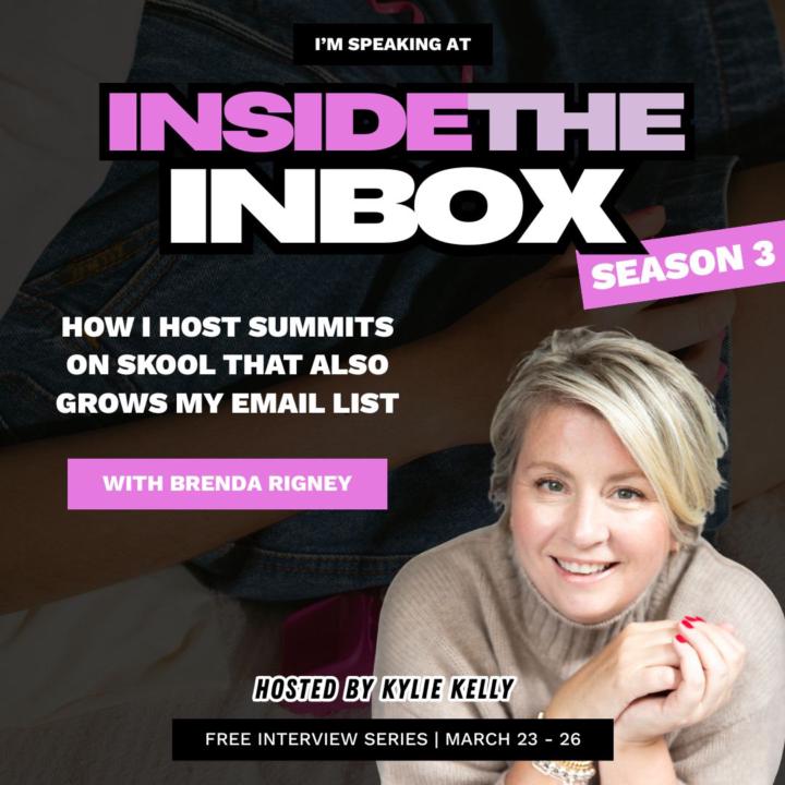 Inside The Inbox Season 3 (first summit on Skool! 😜)