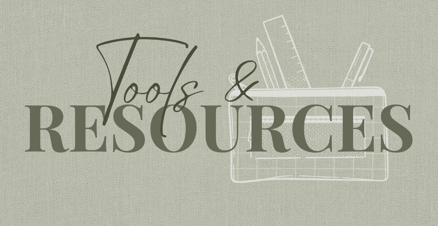 Tools and Resources