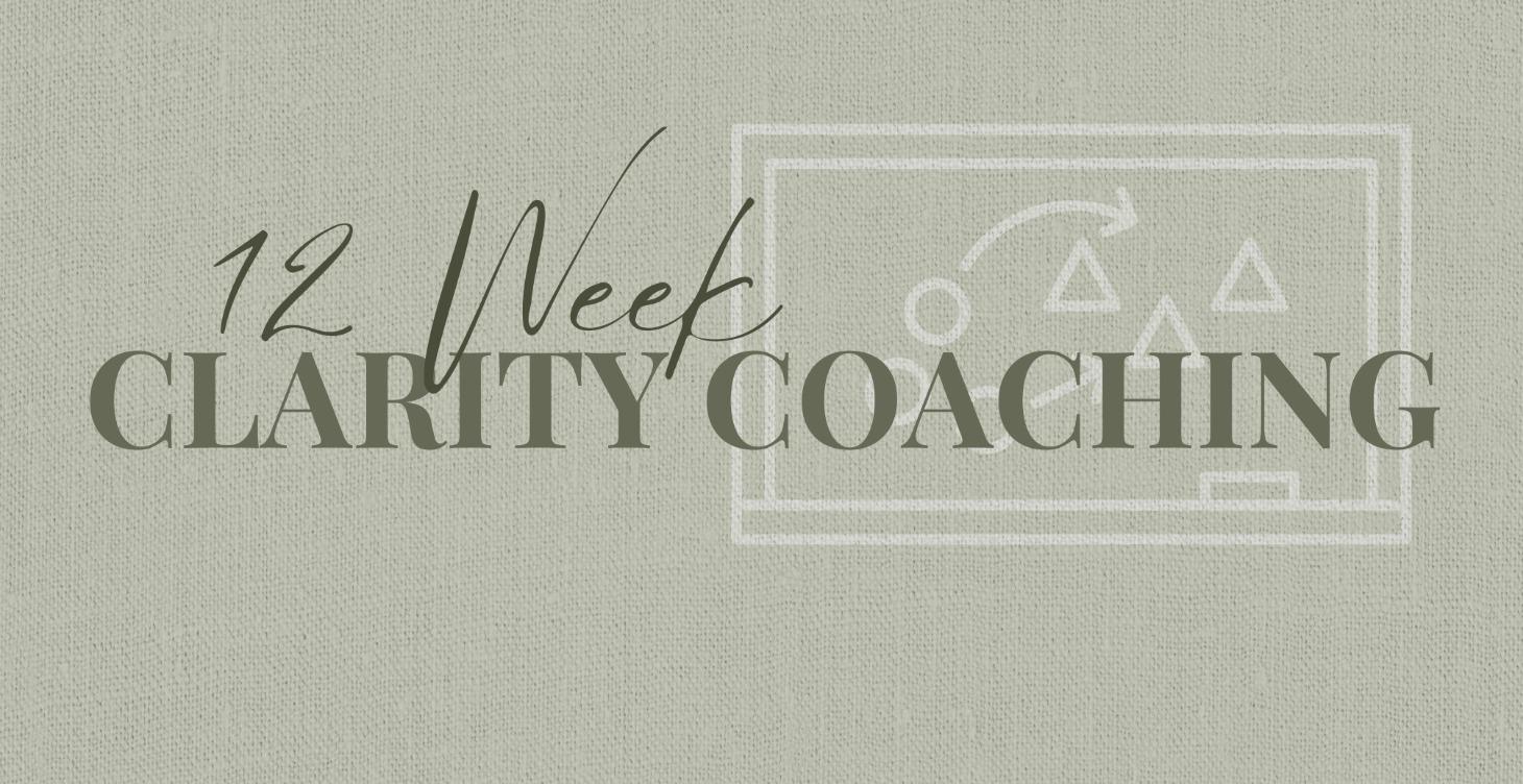 12-Week Clarity Coaching
