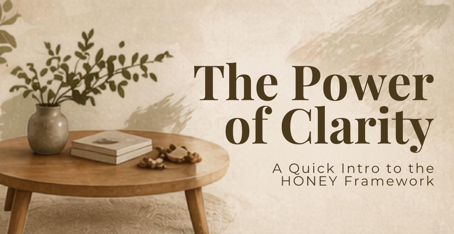 The Power of Clarity