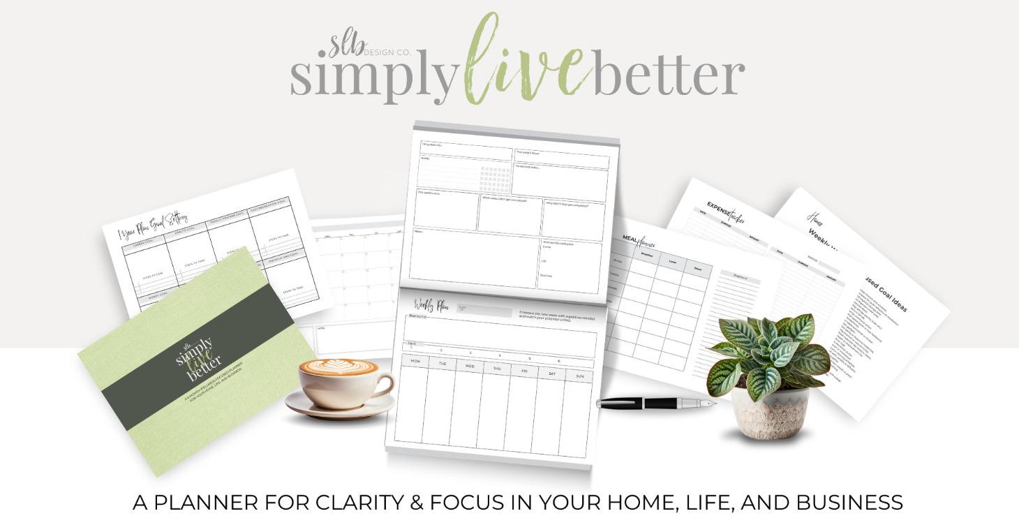 Simply Live Better Clarity Planner