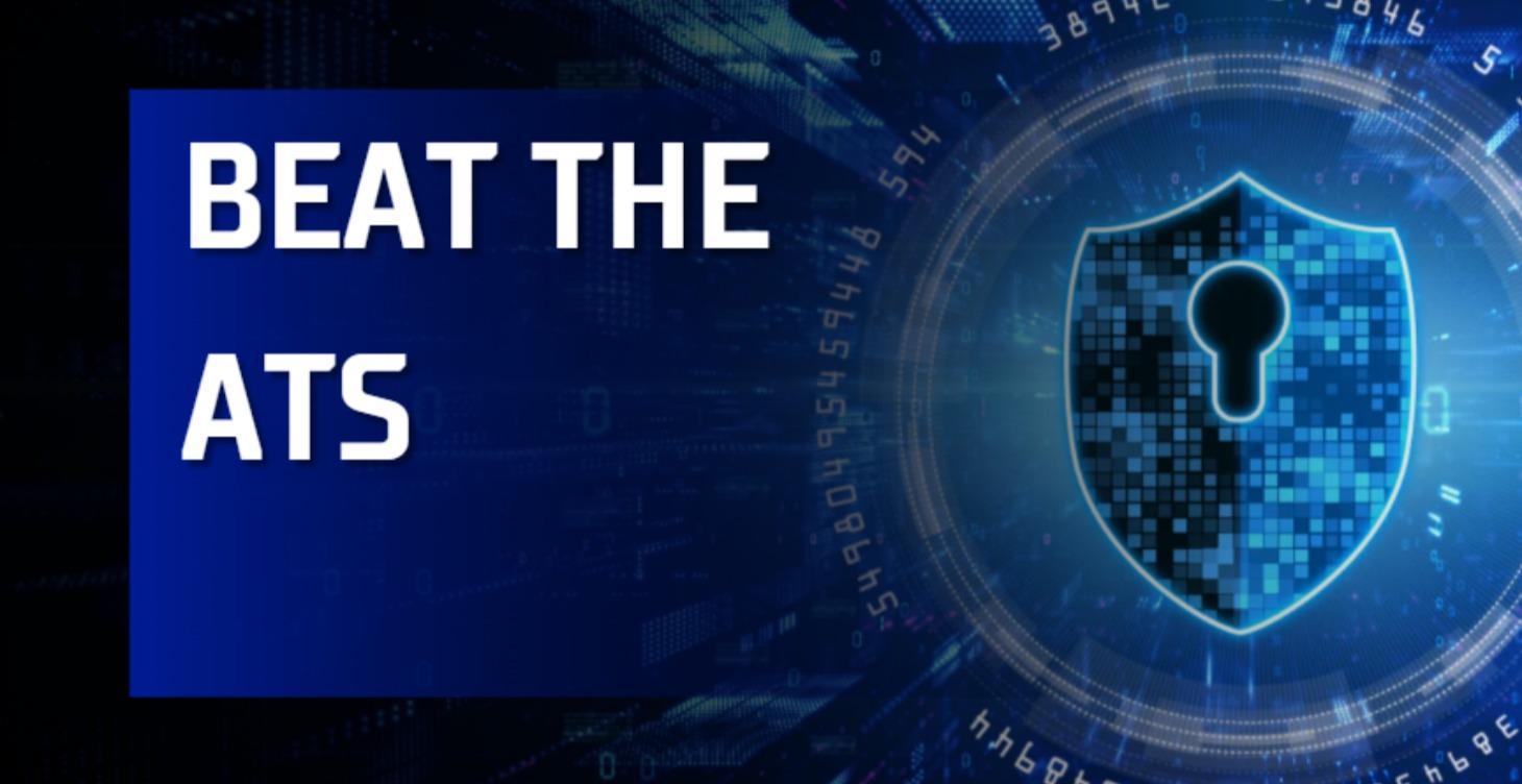 Beat the ATS