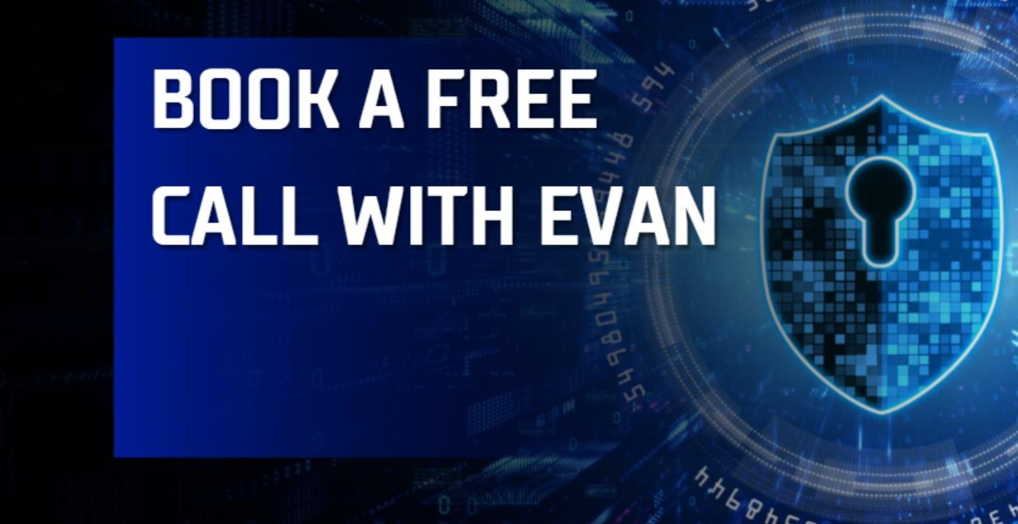Book a Free Call with Evan