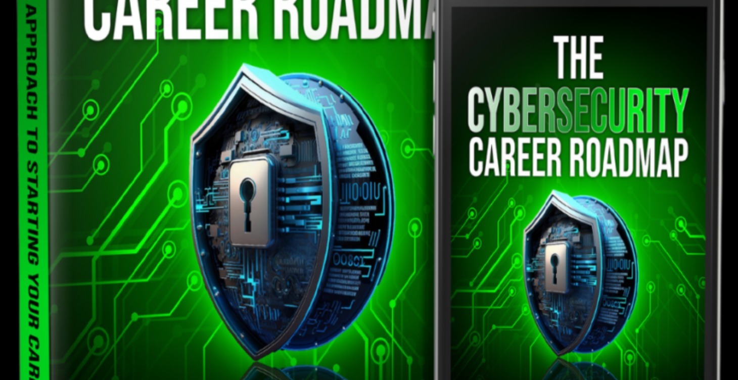 The Cybersecurity Career Roadmap eBook