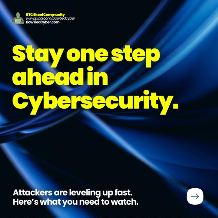 What’s Next in Cyber: Must-Know Tech Before 2025 Ends 🚀