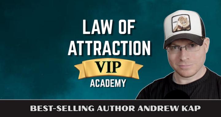 Law of Attraction VIP Academy