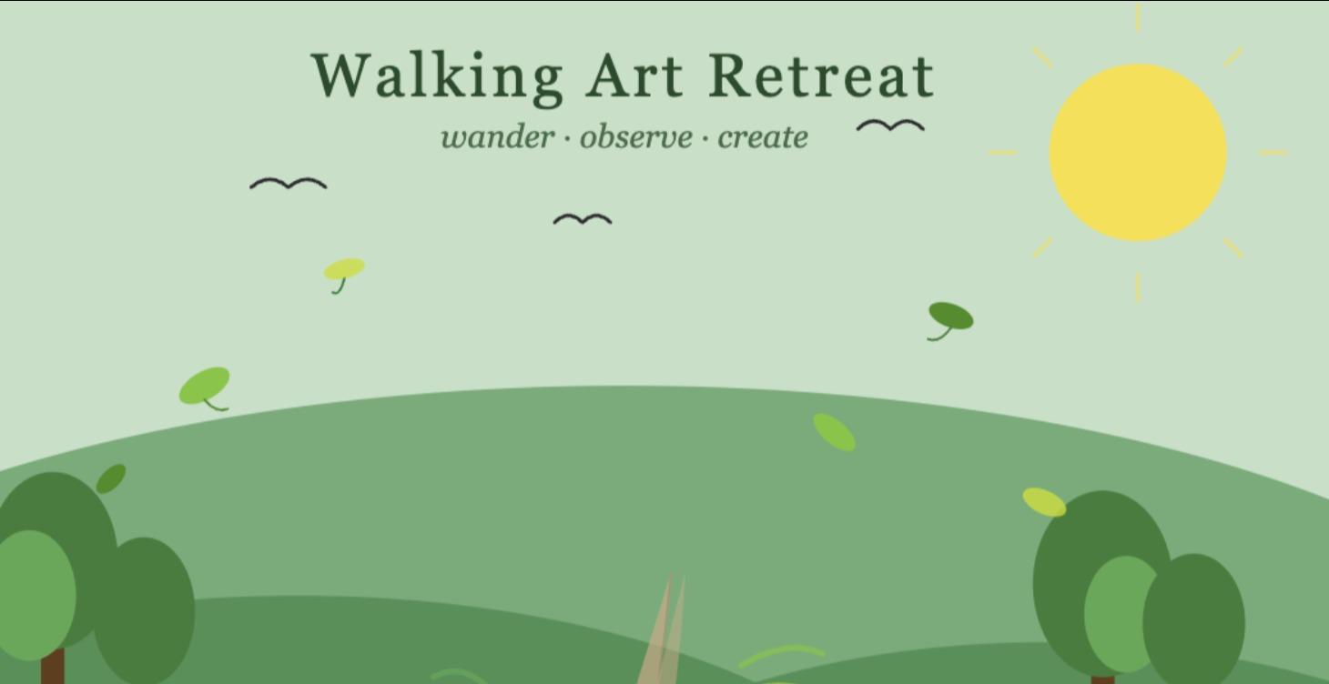 Walking Art Retreat