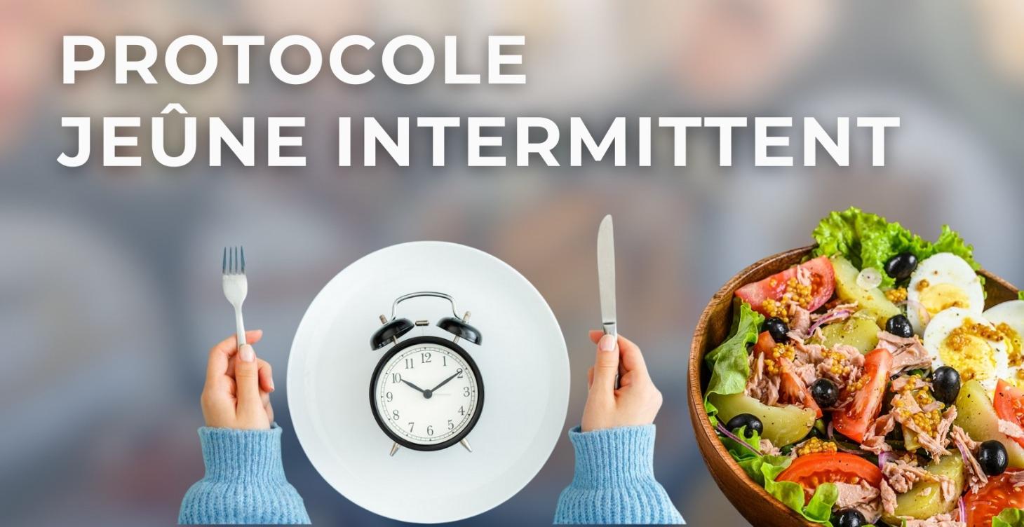 Protocole Jeûne Intermitent