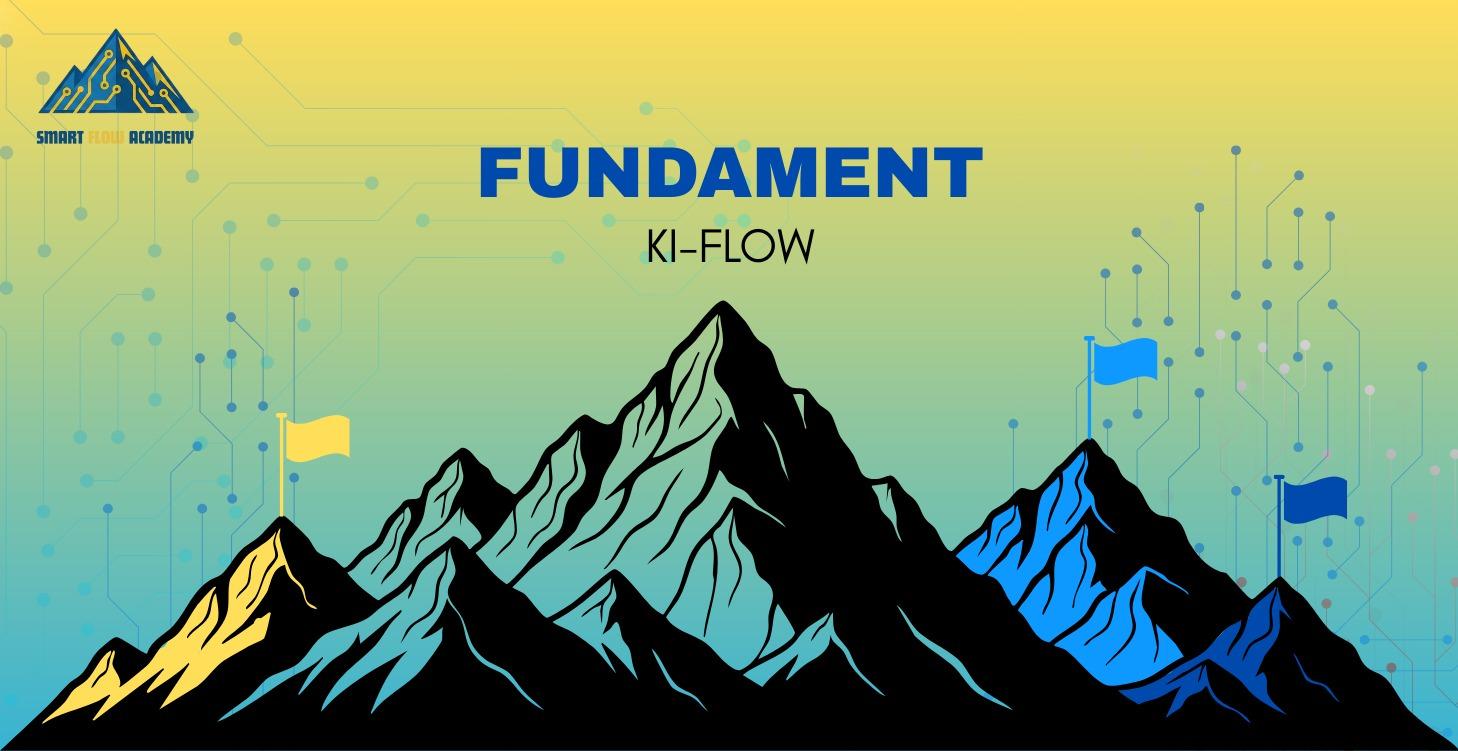 Fundament KI-Flow