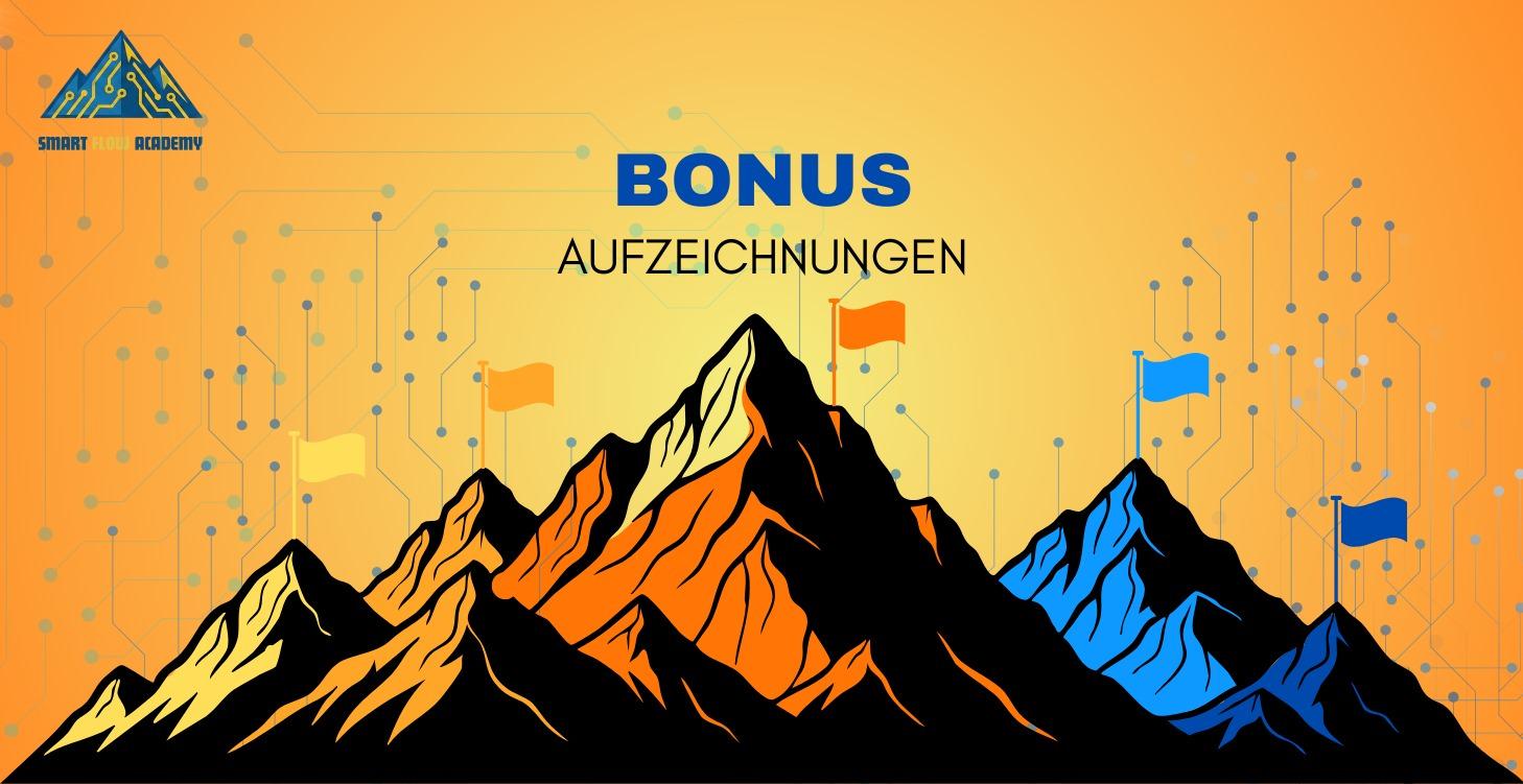 Bonus: Aufzeichnungen