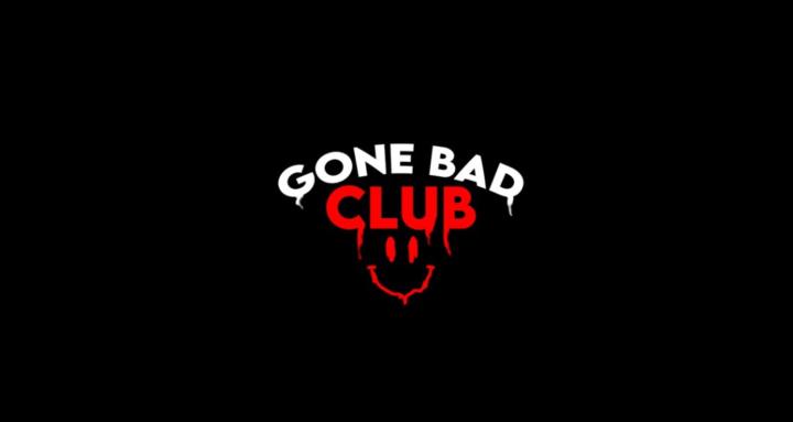 Gone Bad Club 2.0