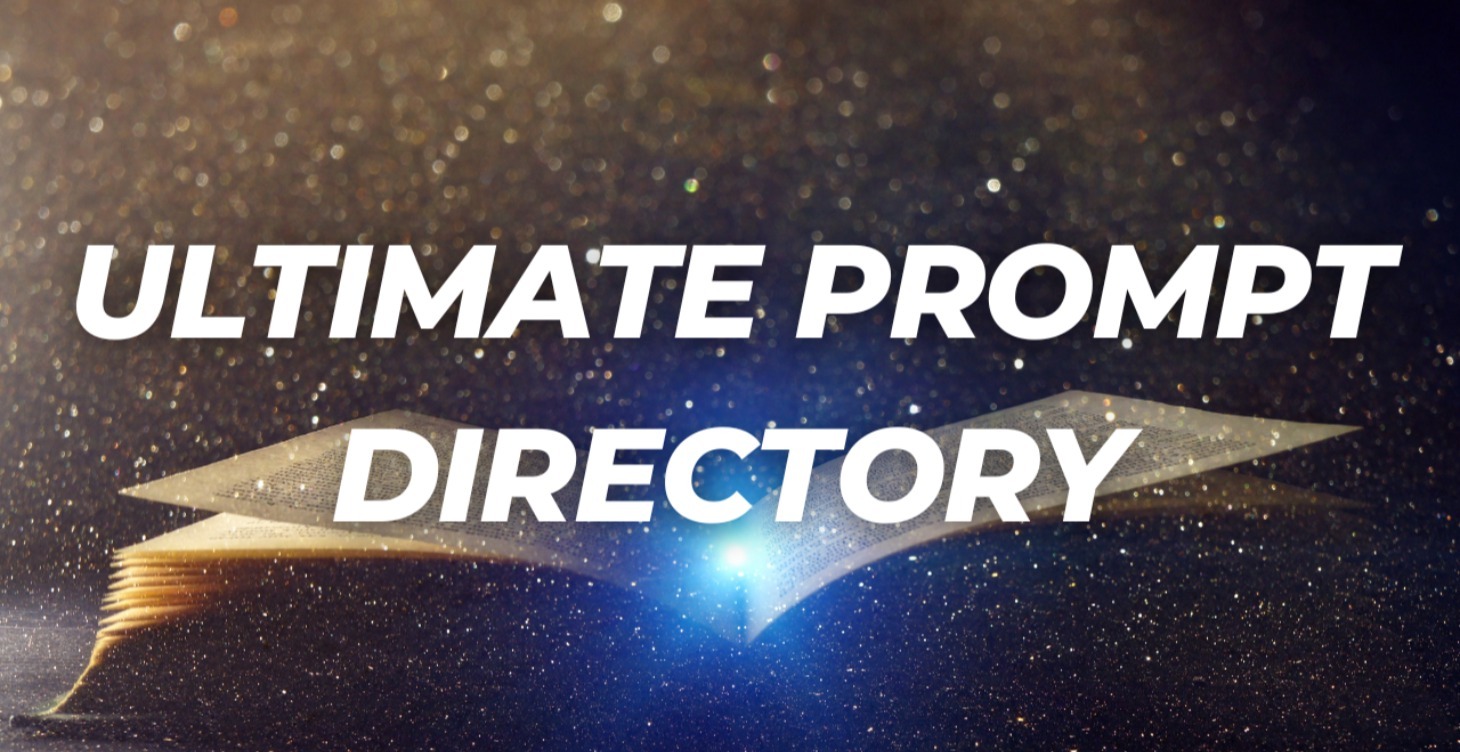 The Ultimate Prompts Directory