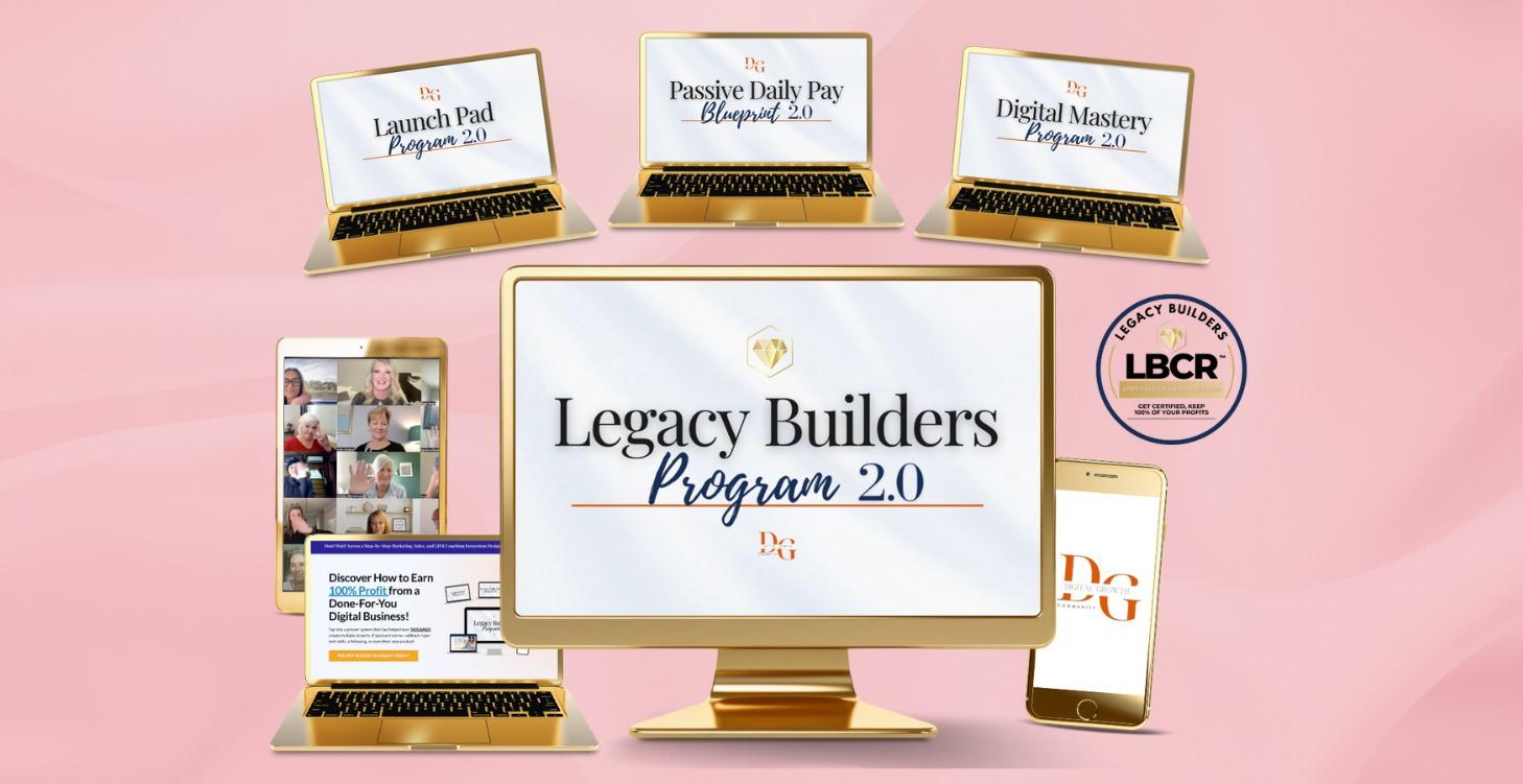 The Legacy Builders Program 2.0