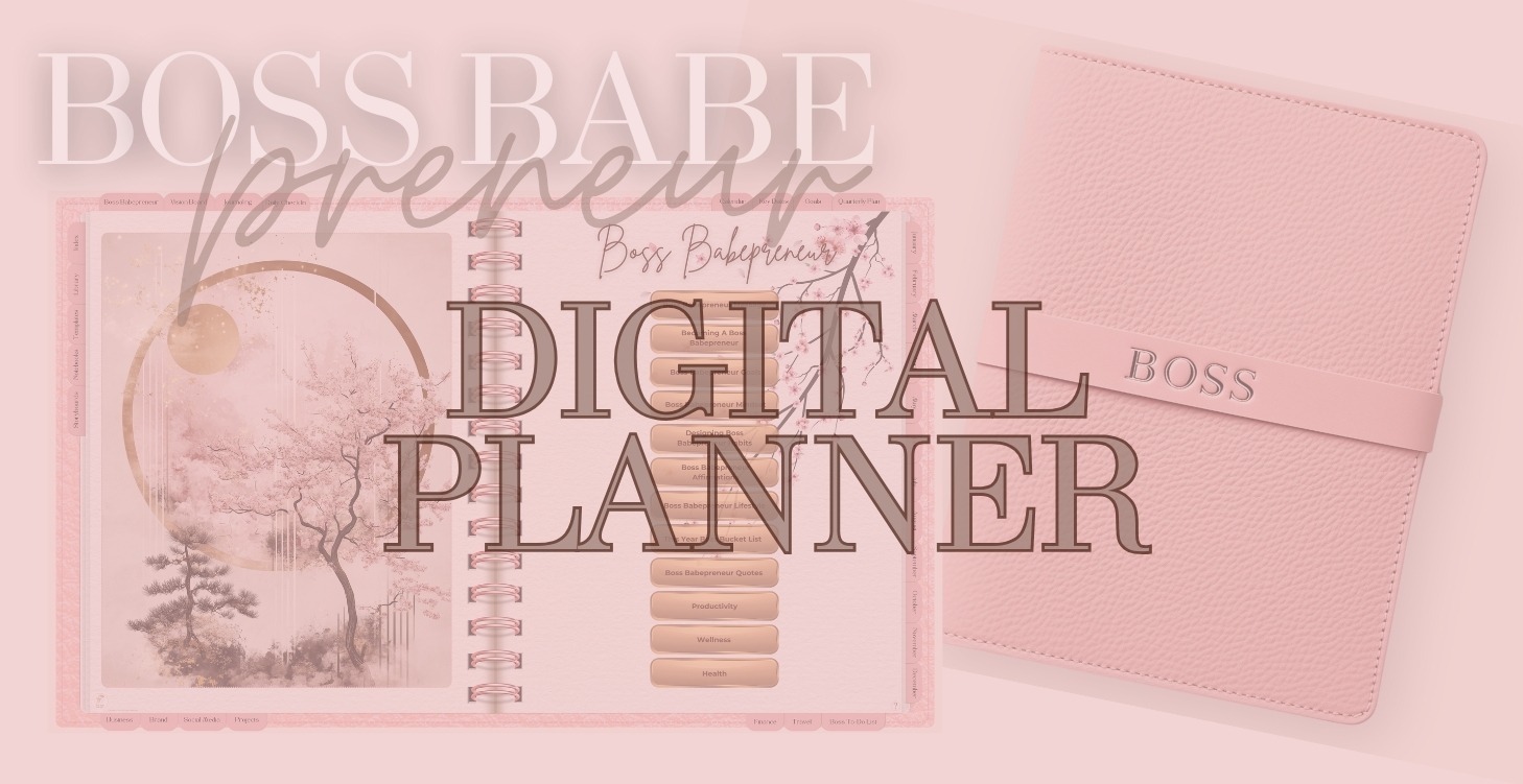 The Boss Babepreneur Digital Planner