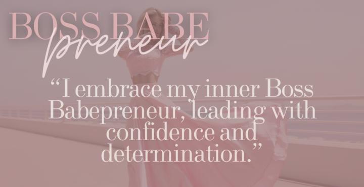 Embrace Your Inner Boss