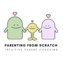 Parenting from Scratch