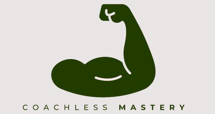 Coachless Mastery