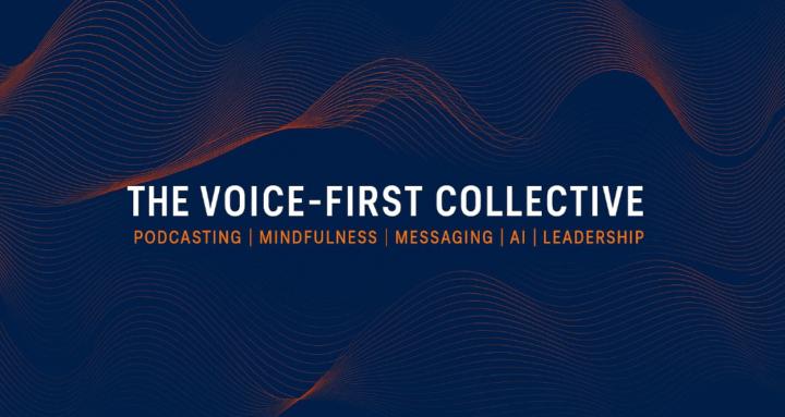 The Voice-First Collective