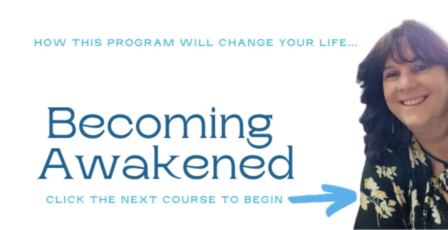 What is BECOMING AWAKENED ?