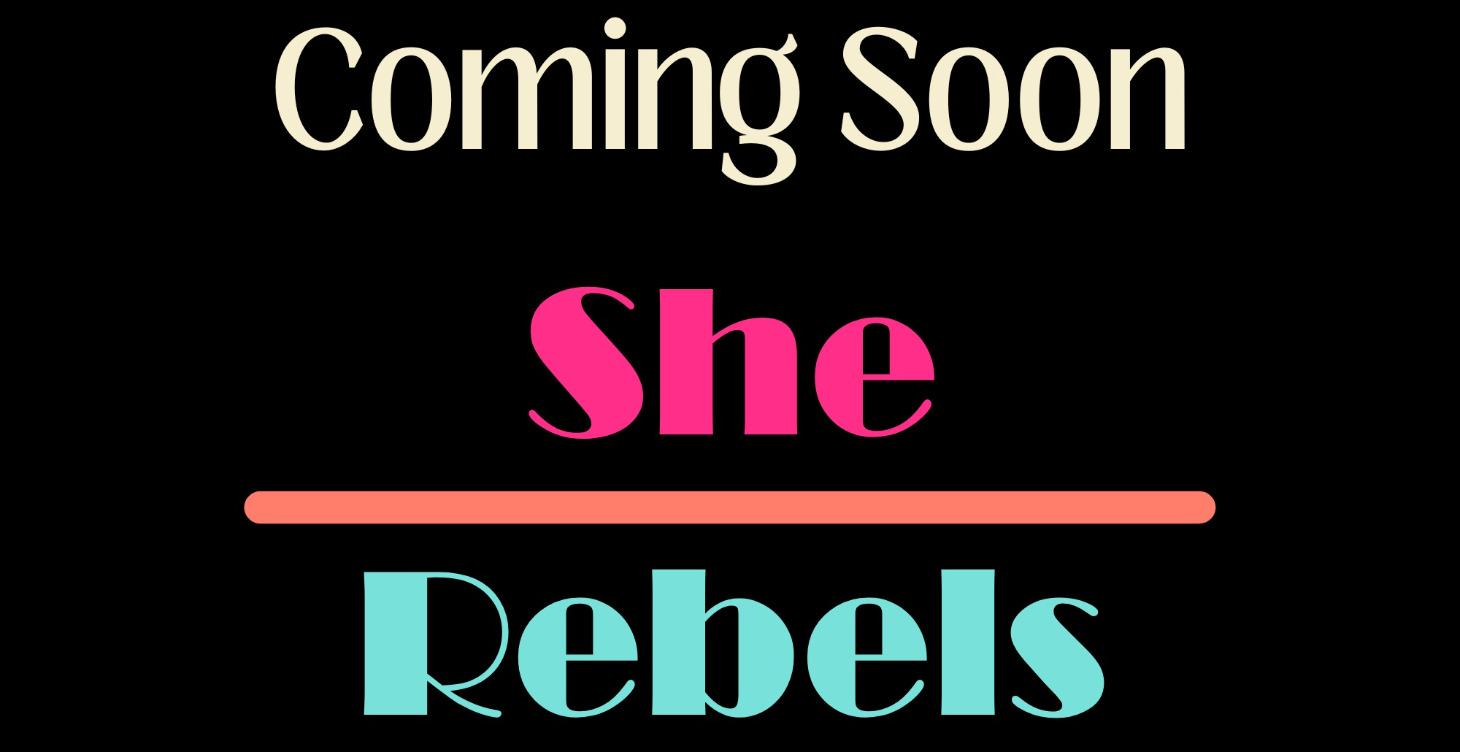 She Rebels