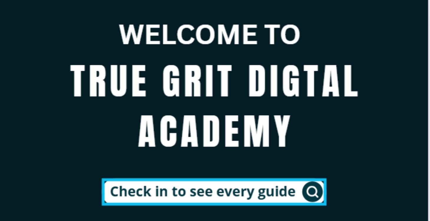 True Grit Digital Academy