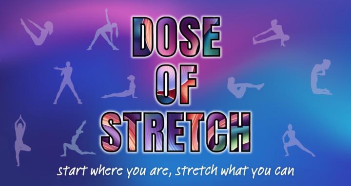 Dose of Stretch