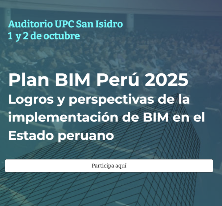 Plan BIM Perú 2025: Avances y Hoja de Ruta