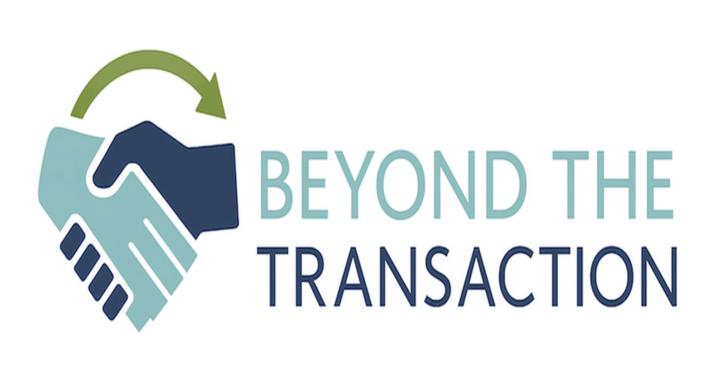 Beyond the Transaction