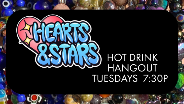 Hot Drink Hangout TONIGHT (Tuesday) 7:30p