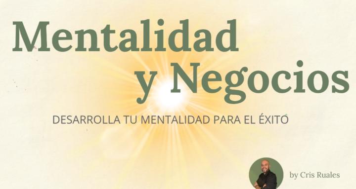 Mentalidad y Negocios by CR