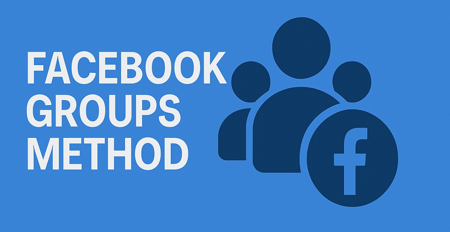 Facebook Groups Method