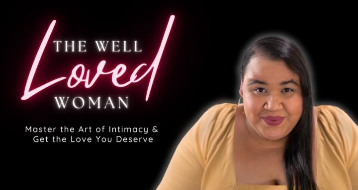 The Well Loved Woman