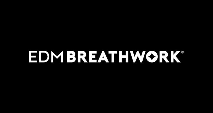 EDM BREATHWORK