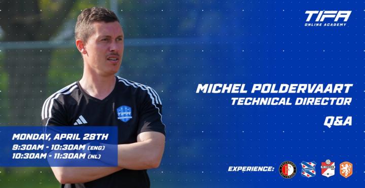 LIVE Q&A with Technical Director Michel – All About Talent Development at TIFA SPORTS