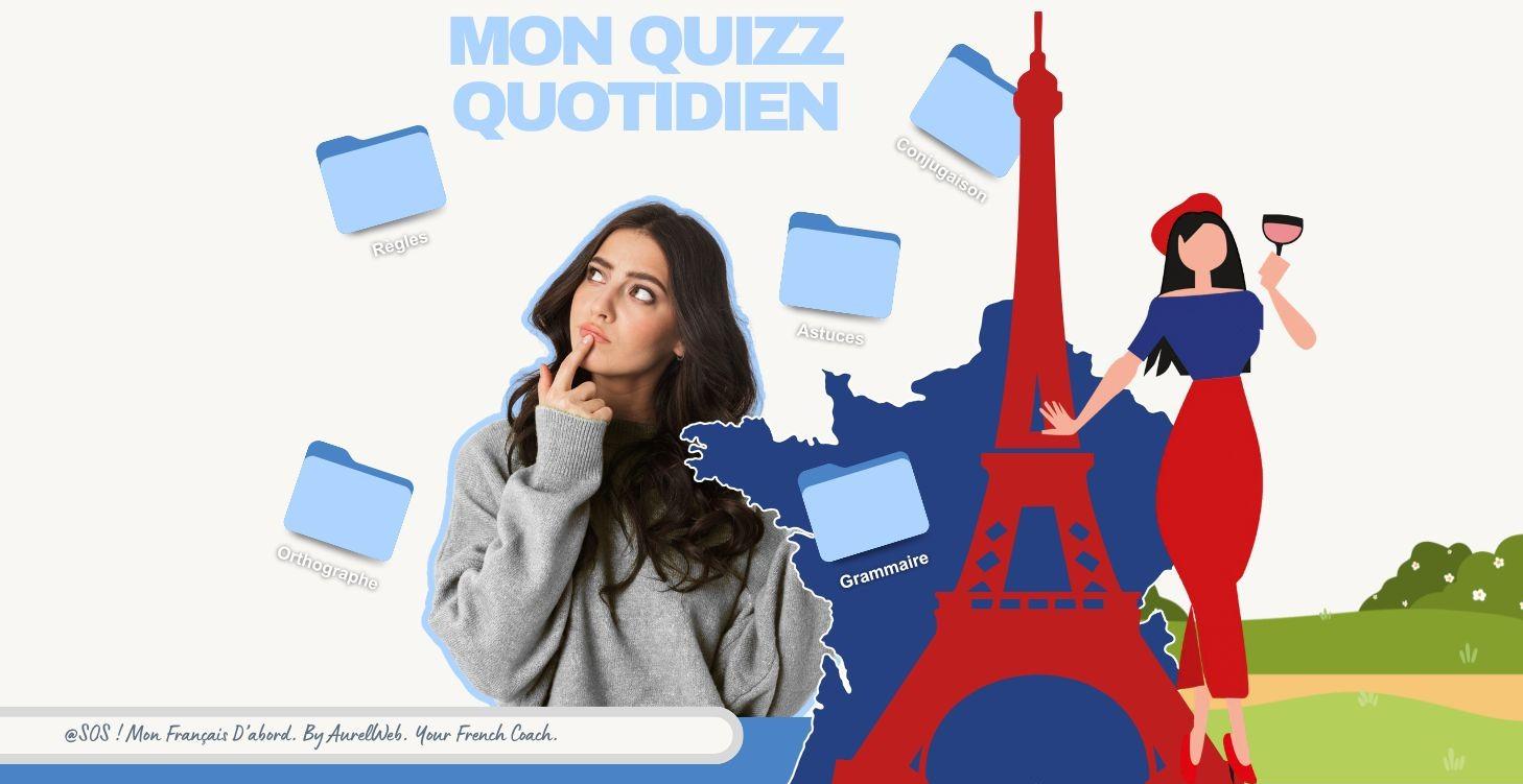 MON QUIZZ QUOTIDIEN