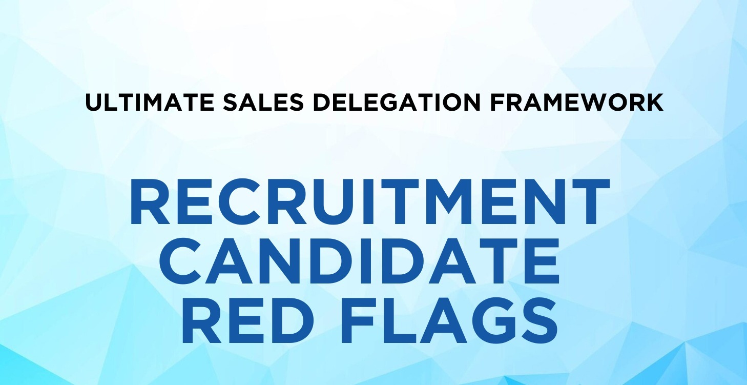 Recruitment Candidate Red Flags