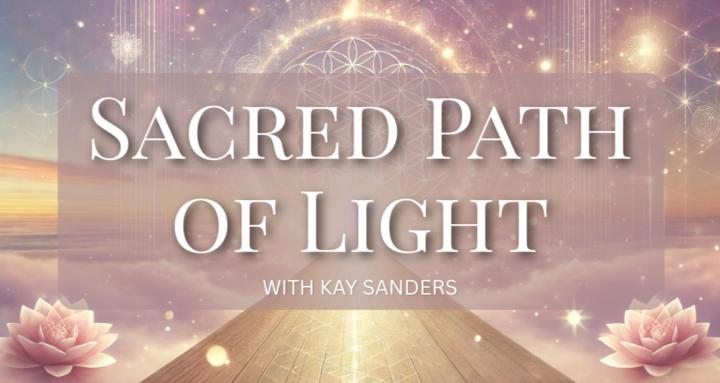 Sacred Path of Light