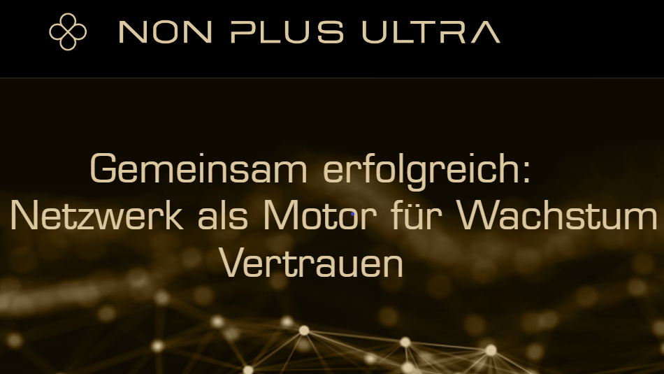 NON PLUS ULTRA Unternehmer