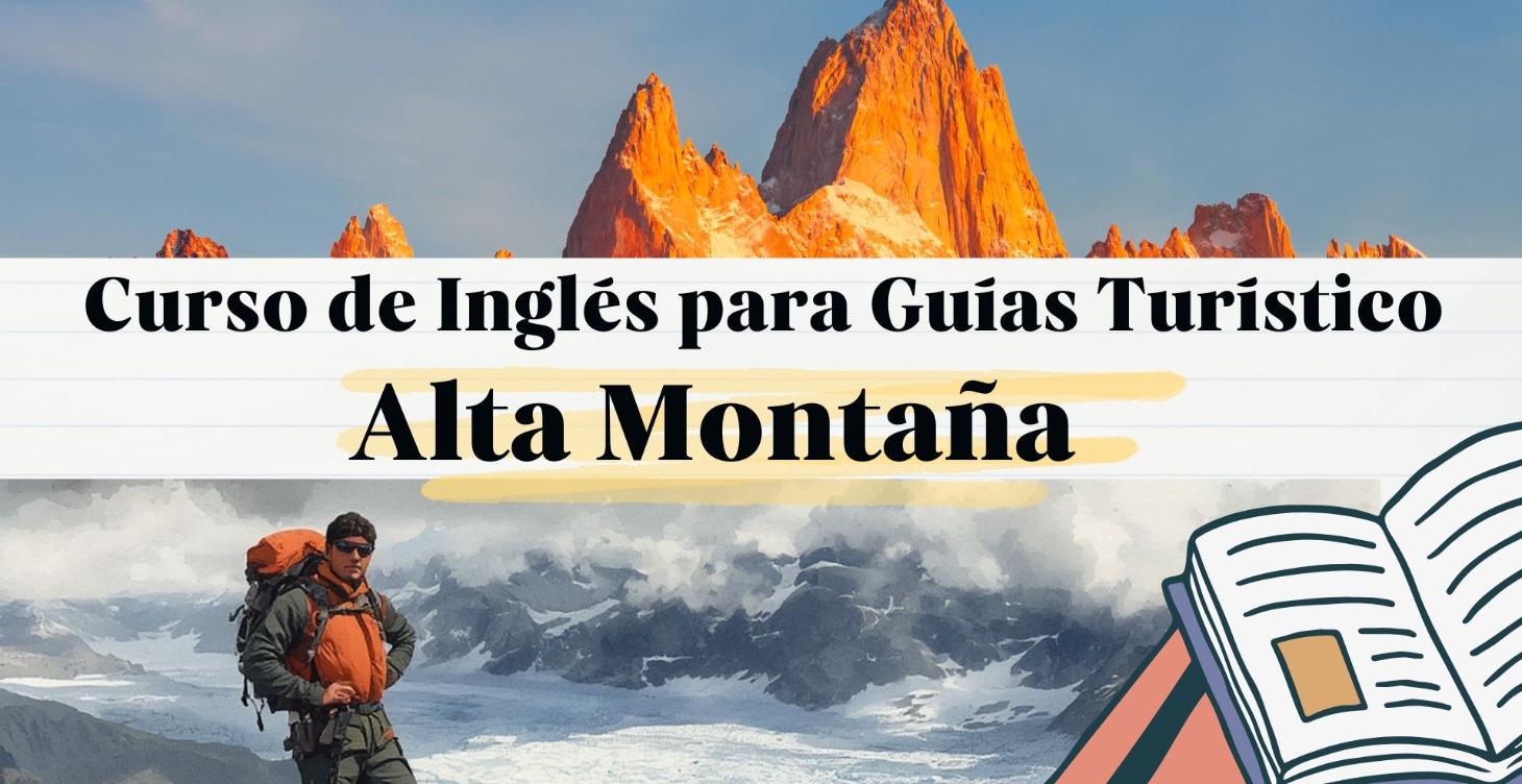 Curso de Inglés - Guía de Alta Montaña