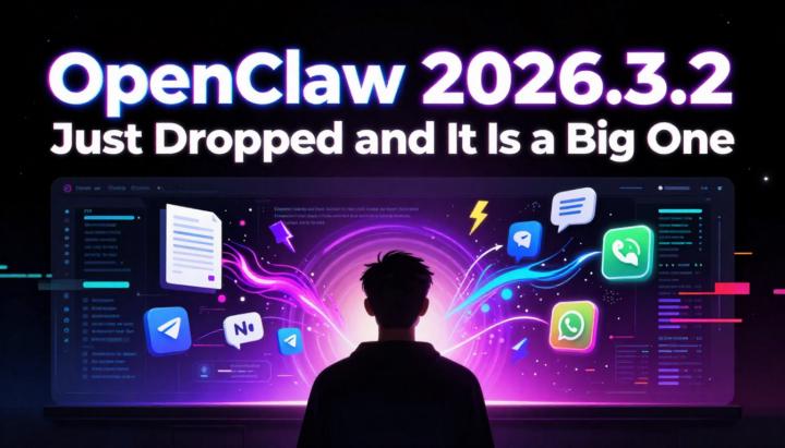OpenClaw 2026.3.2 Just Dropped and It Is a Big One