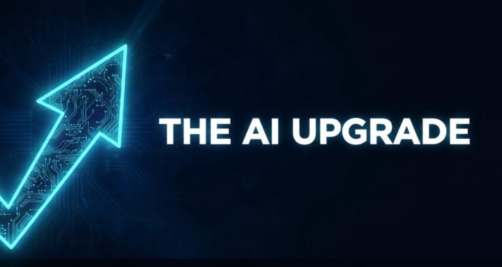 The AI Upgrade