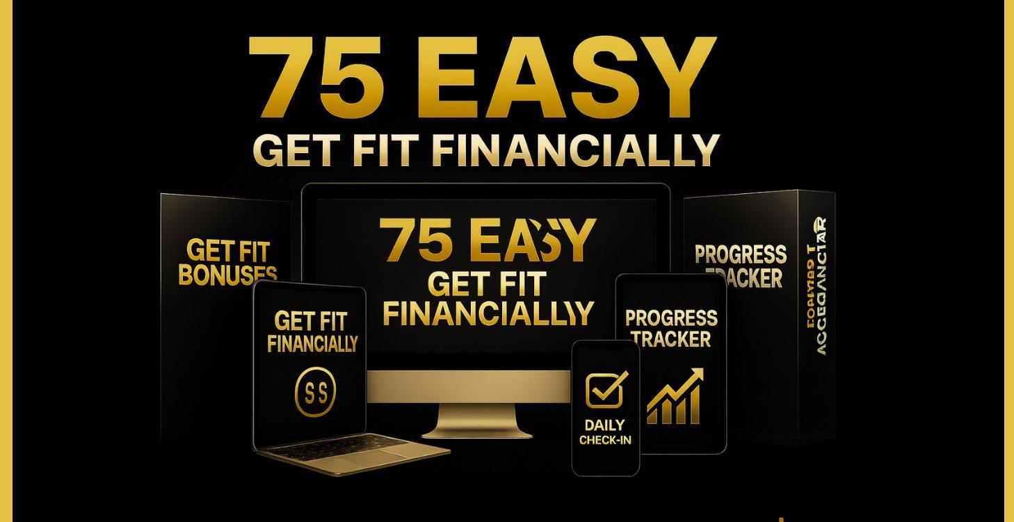 75 Easy "Get Fit Financially” Challenge