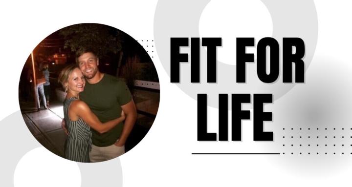 Fit For Life (The Easy Way)