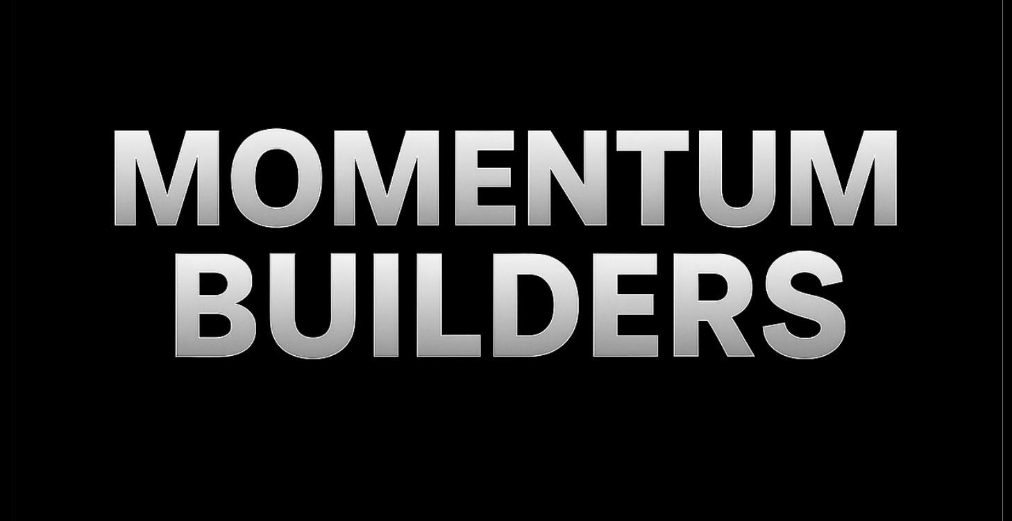 Momentum Builders