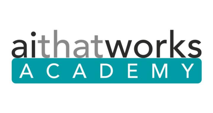 AiThatWorksAcademy