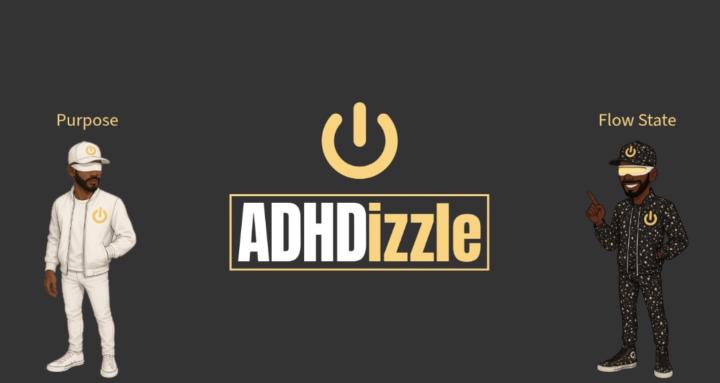 ADHDizzle™ (ADHD Reset)