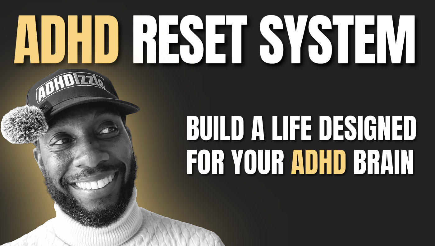 ADHD Reset System